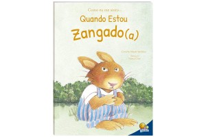 LIVRO: COMO EU ME SINTO...QUANDO ESTOU ZANGADO(A)
